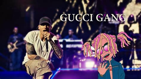 eminem song gucci gang lyrics|EMINEM .